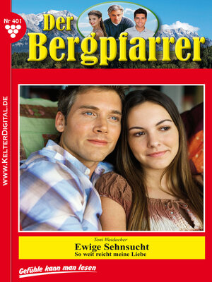 cover image of Der Bergpfarrer 401 – Heimatroman